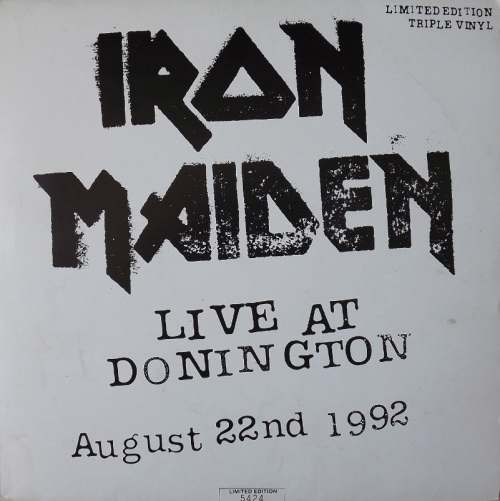 Iron Maiden (UK-1) : Live at Donington - August 22nd 1992